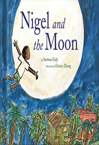 خرید و دانلود نسخه کامل کتاب Nigel and the Moon by Antwan Eady_68c04123c8b45.jpeg خرید و دانلود نسخه کامل کتاب Nigel and the Moon by Antwan Eady