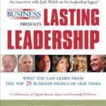 خرید و دانلود نسخه کامل کتاب Nightly Business Report Presents Lasting Leadership: What You Can Learn from the Top 25 Business People of our Times