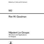 خرید و دانلود نسخه کامل کتاب Nilpotent Lie Groups: Structure and Applications to Analysis.