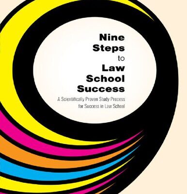 خرید و دانلود نسخه کامل کتاب Nine Steps to Law School Success: A Scientifically Proven Study Process for Success in Law School