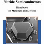 خرید و دانلود نسخه کامل کتاب Nitride Semiconductors: Handbook on Materials and Devices