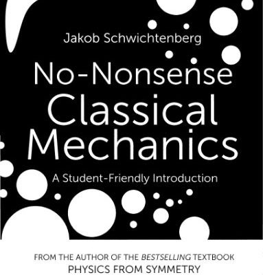 خرید و دانلود نسخه کامل کتاب No-Nonsense Classical Mechanics. A Student- Friendly introduction
