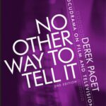 خرید و دانلود نسخه کامل کتاب No other way to tell it: Docudrama on film and television