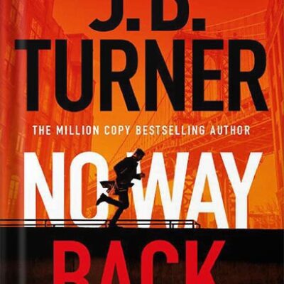 خرید و دانلود نسخه کامل کتاب No Way Back (A Jack McNeal Thriller Book 1) by J. B. Turner