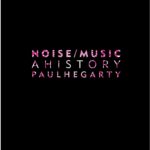 خرید و دانلود نسخه کامل کتاب Noise/Music: A History