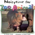 خرید و دانلود نسخه کامل کتاب Noisytime for Zoo Animals (Zoo Animals (Carolrhoda))