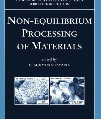خرید و دانلود نسخه کامل کتاب Non-equilibrium Processing of Materials