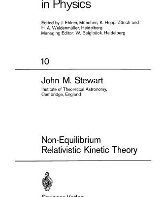 خرید و دانلود نسخه کامل کتاب Non-Equilibrium Relativistic Kinetic Theory