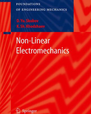 خرید و دانلود نسخه کامل کتاب Non-Linear Electromechanics