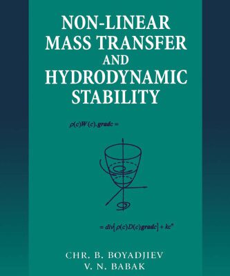 خرید و دانلود نسخه کامل کتاب Non-Linear Mass Transfer and Hydrodynamic Stability