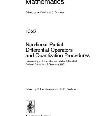 خرید و دانلود نسخه کامل کتاب Non-linear Partial Differential Operators and Quantization Procedures