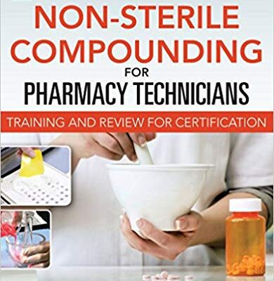 خرید و دانلود نسخه کامل کتاب Non-Sterile for Pharm Techs-Text and Certification Review