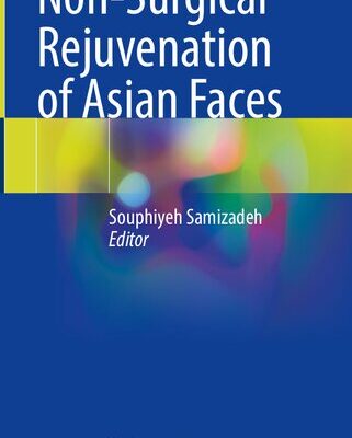 خرید و دانلود نسخه کامل کتاب Non-Surgical Rejuvenation of Asian Faces
