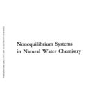 خرید و دانلود نسخه کامل کتاب Nonequilibrium Systems in Natural Water Chemistry