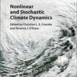 خرید و دانلود نسخه کامل کتاب Nonlinear and Stochastic Climate Dynamics