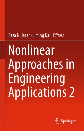 خرید و دانلود نسخه کامل کتاب Nonlinear Approaches in Engineering Applications 2_68bde05e06241.jpeg خرید و دانلود نسخه کامل کتاب Nonlinear Approaches in Engineering Applications 2