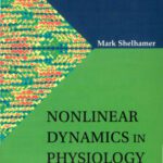 خرید و دانلود نسخه کامل کتاب Nonlinear dynamics in physiology: a state-space approach