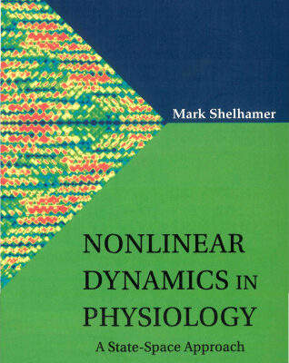 خرید و دانلود نسخه کامل کتاب Nonlinear dynamics in physiology: a state-space approach