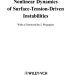 خرید و دانلود نسخه کامل کتاب Nonlinear dynamics of surface-tension-driven instabilities