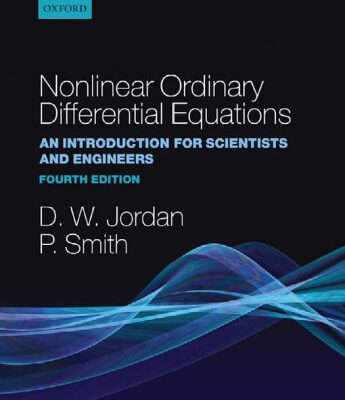 خرید و دانلود نسخه کامل کتاب Nonlinear Ordinary Differential Equations: An Introduction for Scientists and Engineers