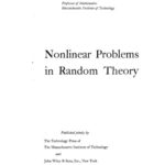 خرید و دانلود نسخه کامل کتاب Nonlinear Problems in Random Theory (Technology Press Research Monographs)