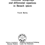 خرید و دانلود نسخه کامل کتاب Nonlinear semigroups and differential equations in Banach spaces