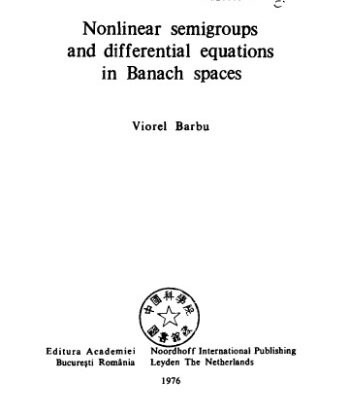خرید و دانلود نسخه کامل کتاب Nonlinear semigroups and differential equations in Banach spaces