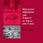 خرید و دانلود نسخه کامل کتاب Nonlinear Vibrations and Stability of Shells and Plates