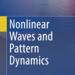 خرید و دانلود نسخه کامل کتاب Nonlinear waves and pattern dynamics