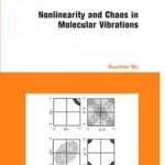 خرید و دانلود نسخه کامل کتاب Nonlinearity and Chaos in Molecular Vibrations