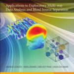 خرید و دانلود نسخه کامل کتاب Nonnegative Matrix and Tensor Factorizations: Applications to Exploratory Multi-way Data Analysis and Blind Source Separation