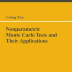 خرید و دانلود نسخه کامل کتاب Nonparametric Monte Carlo Tests and Their Applications (Lecture Notes in Statistics)