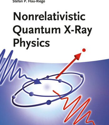خرید و دانلود نسخه کامل کتاب Nonrelativistic Quantum X-Ray Physics