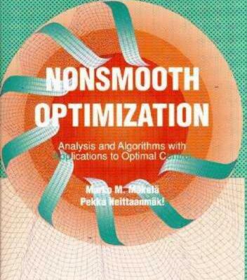 خرید و دانلود نسخه کامل کتاب Nonsmooth Optimization: Analysis and Algorithms with Applications to Optimal Control