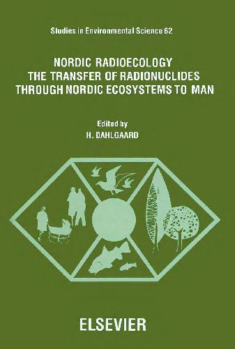 خرید و دانلود نسخه کامل کتاب Nordic Radioecology The Transfer of Radionuclides Through Nordic Ecosystems to Man_68bd5bbddf865.jpeg خرید و دانلود نسخه کامل کتاب Nordic Radioecology The Transfer of Radionuclides Through Nordic Ecosystems to Man
