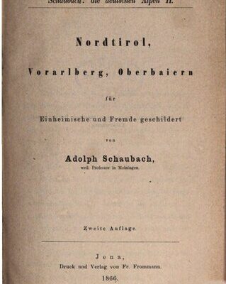 خرید و دانلود نسخه کامل کتاب Nordtirol, Vorarlberg, Oberbaiern [Oberbayern] für Einheimische und Fremde geschildert