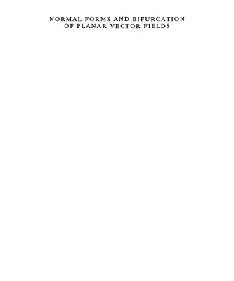 خرید و دانلود نسخه کامل کتاب Normal Forms and Bifurcation of Planar Vector Fields