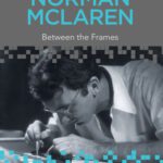 خرید و دانلود نسخه کامل کتاب Norman McLaren: Between the Frames