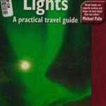 خرید و دانلود نسخه کامل کتاب Northern Lights: A practical travel Guide