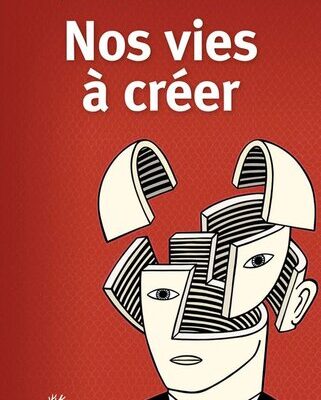 خرید و دانلود نسخه کامل کتاب Nos vies à créer : Le sujet contemporain et ses croyances