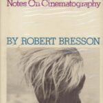 خرید و دانلود نسخه کامل کتاب Notes on Cinematography