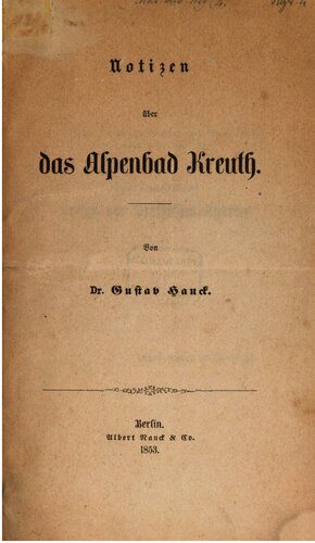 خرید و دانلود نسخه کامل کتاب Notizen über das Alpenbad Kreuth_68c1277e47a78.jpeg خرید و دانلود نسخه کامل کتاب Notizen über das Alpenbad Kreuth