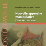 خرید و دانلود نسخه کامل کتاب Nouvelle approche manipulative– Colonne cervicale