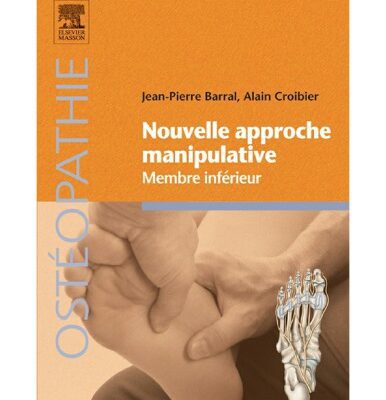 خرید و دانلود نسخه کامل کتاب Nouvelle approche manipulative –  Membre inférieur