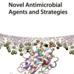 خرید و دانلود نسخه کامل کتاب Novel Antimicrobial Agents and Strategies