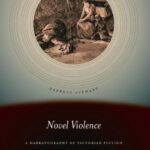 خرید و دانلود نسخه کامل کتاب Novel Violence: A Narratography of Victorian Fiction