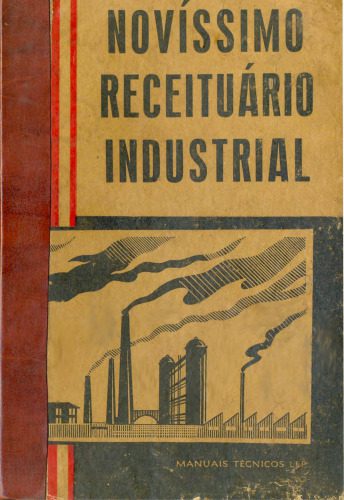 خرید و دانلود نسخه کامل کتاب Novíssimo Receituário Industrial_68d2bb9b7a156.jpeg خرید و دانلود نسخه کامل کتاب Novíssimo Receituário Industrial