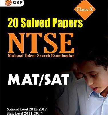 خرید و دانلود نسخه کامل کتاب NTSE 20 Solved Papers SAT MAT National Level 2012-2017 State Level 2014-2017 G K Publications