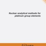 خرید و دانلود نسخه کامل کتاب Nuclear analytical methods for platinum group elements