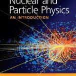 خرید و دانلود نسخه کامل کتاب Nuclear and Particle Physics: An Introduction